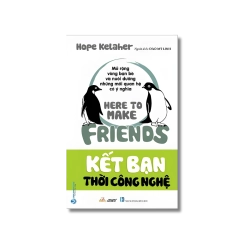 Kết bạn thời công nghệ - Hope Kelaher Vanvosach