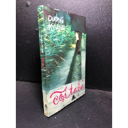 Cõi ta bà 2008 Dương Kỳ Anh mới 80% ố (tiểu thuyết)HCM0101