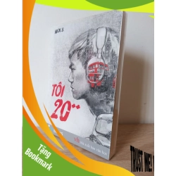(TẶNG BOOKMARK) Tôi 20++ - Nick D. New 80% RBK.ASB1107
