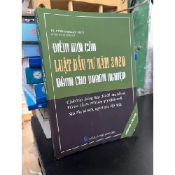 Điểm mới của Luật đầu tư năm 2020 dành cho doanh nghiệp - TS. Vương Thanh Thúy
