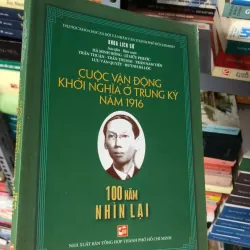 Cuộc vận động khởi nghĩa ở Trung Kỳ năm 1916 - Nhiều tác giả