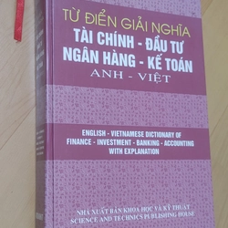TỪ ĐIỂN TÀI CHÍNH, ĐẦU TƯ, NGÂN HÀNG, KẾ TOÁN 