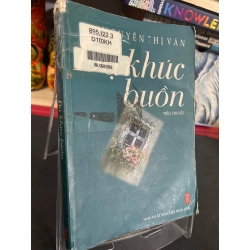 Dạ khúc buồn 2004 mới 60% ố bẩn nhẹ Nguyễn Thị Vân HPB0906 SÁCH VĂN HỌC 349779