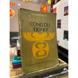 Công Dư Tiệp Ký - Vũ Phương Đề 472647