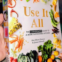 Use It All: The Cornersmith guide to a more sustainable kitchen

