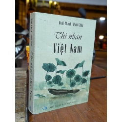 Thi nhân Việt Nam 1932 - 1941 - Hoài Thanh & Hoài Chân 125473