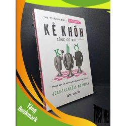 (TẶNG BOOKMARK) Kẻ khôn cũng có khi khờ tâm lý học về sự ngu ngốc của con người mới 100% RBK.ASB2409