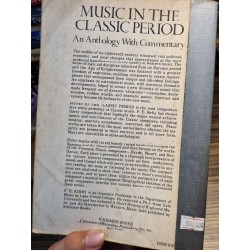 MUSIC IN THE CLASSIC PERIOD : An Anthology With Commentary - F.E. Kirby 173246