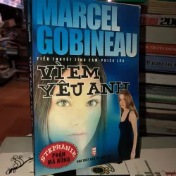 Vì em yêu anh - Marcel Gobineau