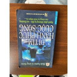 Đi tìm hạnh phúc cuộc sống - Rick Foster & Greg Hicks 537692