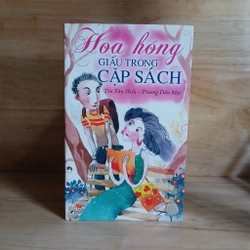 Hoa Hồng Giấu Trong Cặp Sách - Tôn Vân Hiểu, Trương Dẫn Mặc