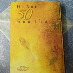 Hà Nội 50 mùa thu - Nhiều tác giả 531905