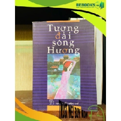 (TẶNG BOOKMARK) Tượng đài sông Hương Văn học Việt Nam RBK2702