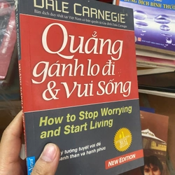 QUẲNG GÁNH LO ĐI VÀ VUI SỐNG