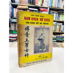 Nam khoa nữ khoa trị nam nữ bá chứng - Lê Đức Thiệp dịch