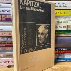 Sách cũ: Kapitza: Life and Discoveries - F. B. Kedrov