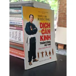 Thiếu lâm khí công: dịch cân kinh thần công hộ thể