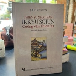 Thiền Sư Nhật Bản Ikkyu Sojun Cuồng Vân Thiền Sư - John Stevens