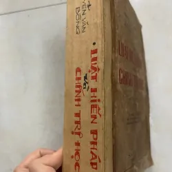 Luật hiến pháp và chính trị học - Nguyễn Văn Bông (1971) 927664