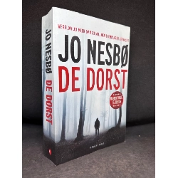 De Dorst, Jo Nesbo (Ngoại Văn Hà Lan), Mới 80% (Ố Nhẹ, Bìa Có Vết Gấp), 2017 SBM2407 Rebooks.vn
