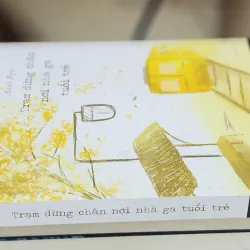 Tiểu thuyết Nhật: TRẠM DỪNG CHÂN NƠI NHÀ GA TUỔI TRẺ (Asai Ryo) 746735