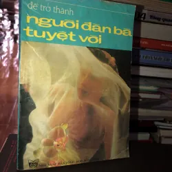Để trở thành người đàn bà tuyệt vời - Ngọc Quỳnh