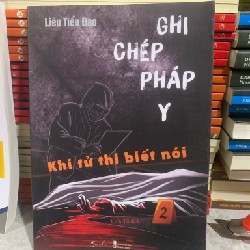 Ghi chép pháp y - khi tử thii biết nói 21750