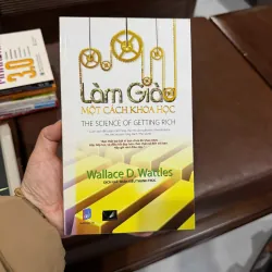 Làm Giàu Một Cách Khoa Học – Wallace D. Wattles |K4 1025304