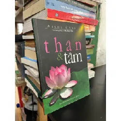 Thân và tâm - Ajahn Chah