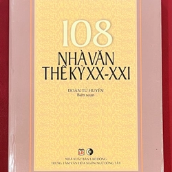 108 Nhà Văn Thế Kỷ XX-XXI