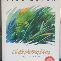 Cỏ Đồi Phương Đông - Tiểu Quyên