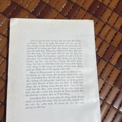 Chúa trời của những chuyện vụn vặt - Arundhati Roy 524869