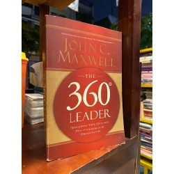 THE 360 LEADER : Developing Your Influence From Anywhere in the Organization 177819