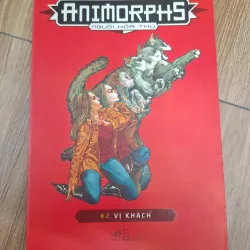 Animorphs - Người hóa thú (#2: Vị khách) - K.A. Applegate - Khoa học viễn tưởng thiếu nhi