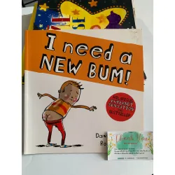 I Need a New Bum! – Dawn McMillan & Ross Kinnaird