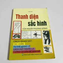 THANH DIỆN SẮC HÌNH CỦA NGƯỜI PHƯƠNG ĐÔNG