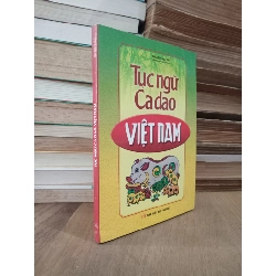 TỤC NGỮ CA DAO VIỆT NAM - MÃ GIANG LÂN TUYỂN CHỌN 164474