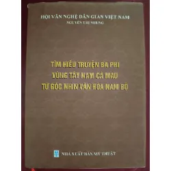 TÌM HIỂU TRUYỆN BA PHI VÙNG TÂY NAM CÀ MAU VĂN HỌC ANTQ0810