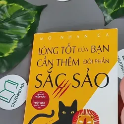 Lòng Tốt Của Bạn Cần Thêm Đôi Phần Sắc Sảo 1 - Mô Nhan Ca 604652