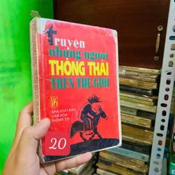 TRUYỆN NHỮNG NGƯỜI THÔNG THÁI TRÊN THẾ GIỚI#HATRA