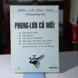 PHONG LƯU CŨ MỚI - VƯƠNG HỒNG SỂN