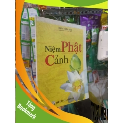 (TẶNG BOOKMARK) Niệm phật cảnh - Thiện Đạo 2005 mới 80% bạc màu bìa Phật giáo RBK2702