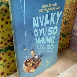 Ai Và Ky Ở Xứ Sở Những Con Số Tàng Hình - Ngô Bảo Châu, Nguyễn Phương Vân