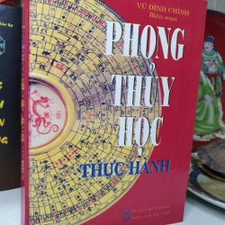 Phong Thủy Học Thực Hành – Vũ Đình Chỉnh 76521