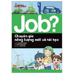 Lựa Chọn Cho Tương Lai - Job? - Chuyên Gia Năng Lượng Mới Và Tái Tạo - Annie Ssultoon, Shin Seung Hee 184219