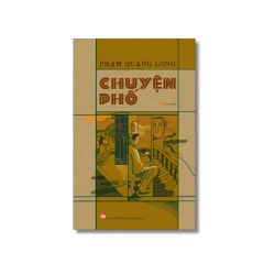 Chuyện phố - Phạm Quang Long