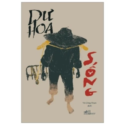 Sống - Dư Hoa