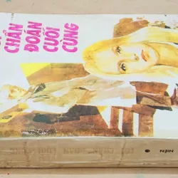 Tiểu thuyết Mỹ: LỜI CHẨN ĐOÁN CUỐI CÙNG - Arthur Hailey 719362