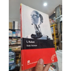 I, ROBOT - Isaac Asimov (Macmillan Readers) (Luyện đọc tiếng Anh) 142345