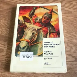 Hoàng Lê Nhất Thống Chí - Ngô Gia Văn Phái